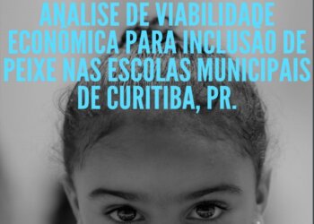 Análise de viabilidade de inclusão de peixe na merenda